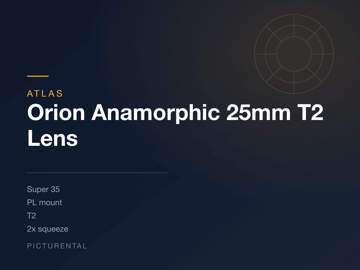 Atlas Orion Anamorphic 25mm T2 Lens