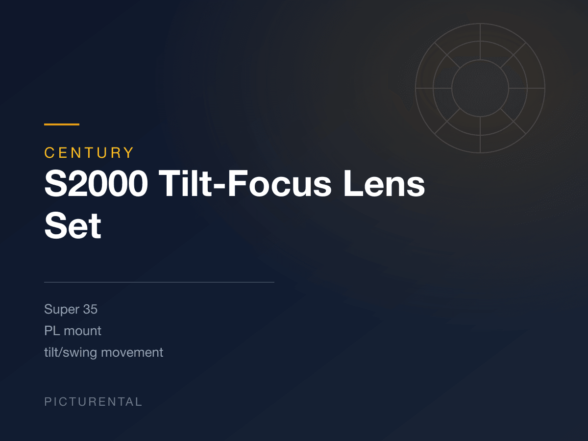 Century S2000 Tilt-Focus Lens Set