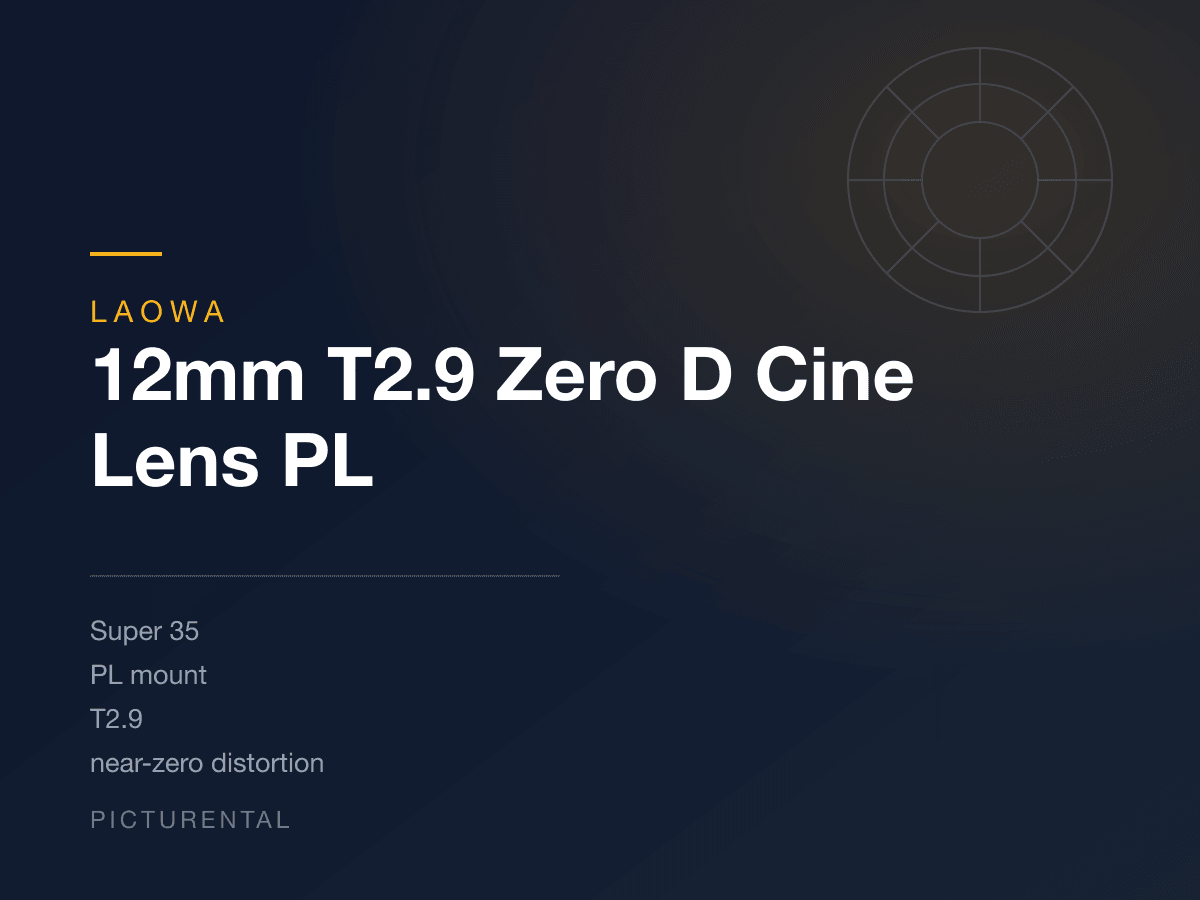 Laowa 12mm T2.9 Zero D Cine Lens PL