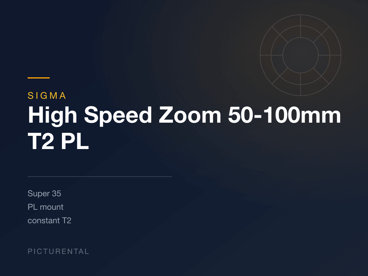 SIGMA High Speed Zoom 50-100mm T2 PL